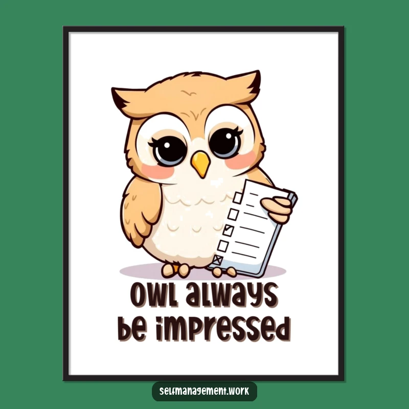 Free Printable Funny Owl Wall Art: Meticulous Planner Owl - Hilarious Downloadable Decor!