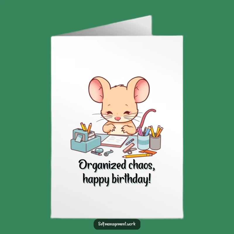 Free Printable Birthday Card: Funny Mouse Organizing Desk, Hilarious Downloadable Gift