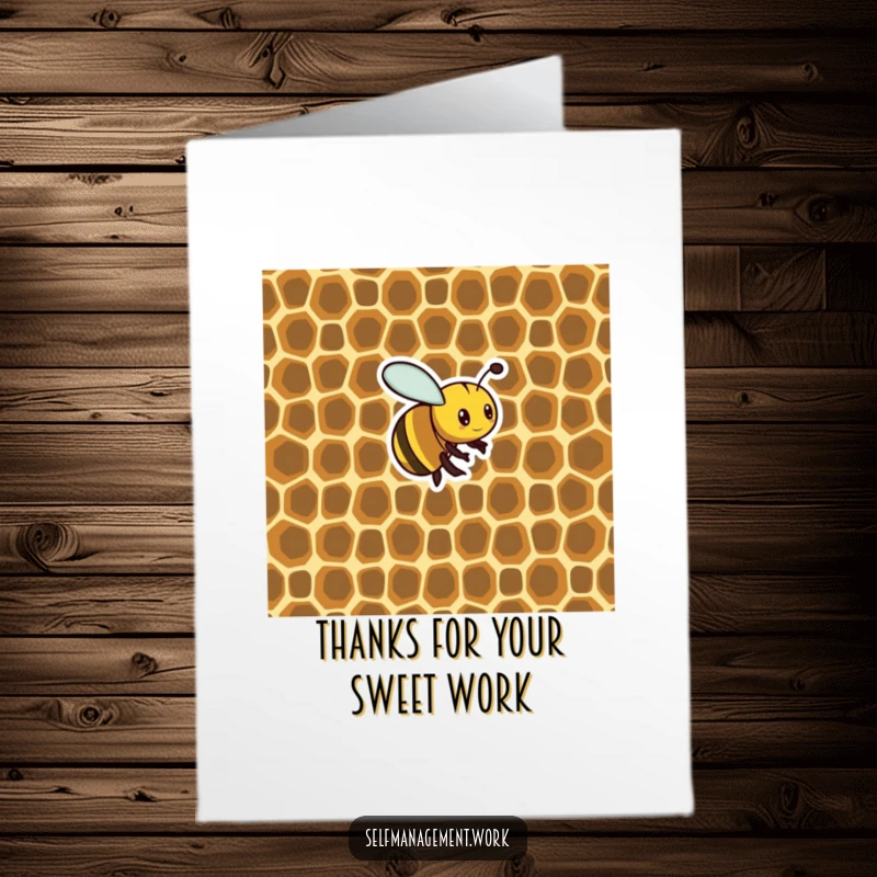 Funny Free Printable Thank You Card: Busy bee creating organized honeycomb, a humorous way to say thank you with buzz-worthy style.